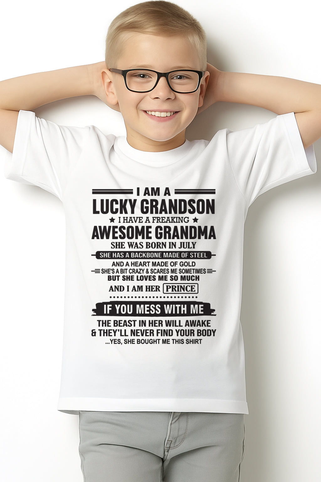 I Am A Lucky Grandson T-Shirt – Birthday Gift From July Grandma / Woman - ntnt07 (SKU11-29-07)