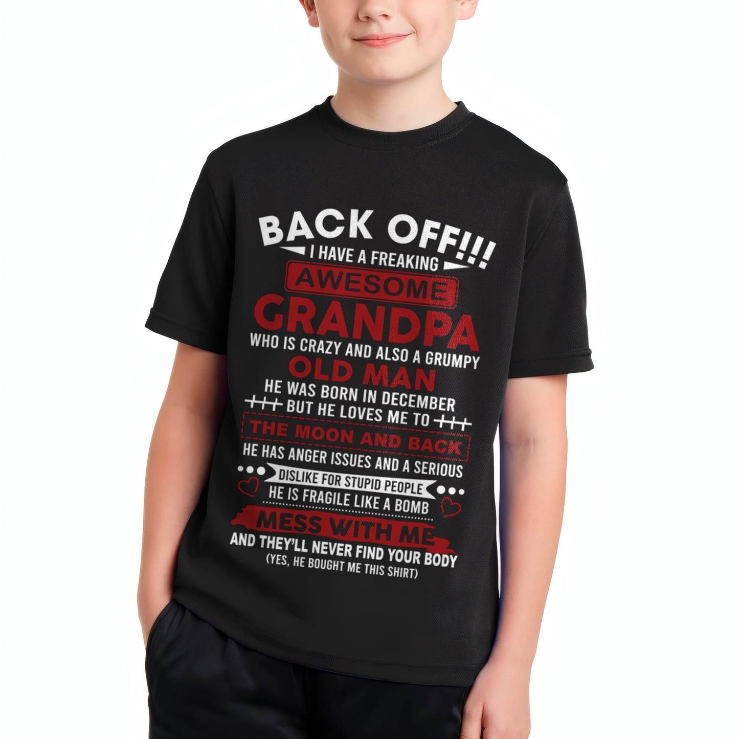 December - Back Off!!! I Have A Freaking Awesome Grandpa – Gift For Grandson And Granddaughter From Grandpa – ntnt12 (SKU10-153-12)