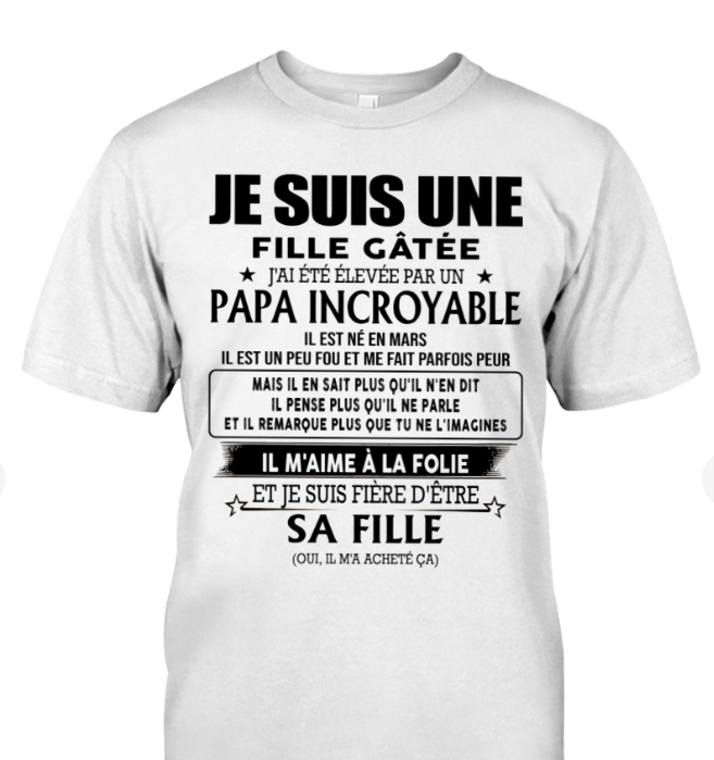 Cadeau d’anniversaire de papa pour sa fille | T-shirt - ntnt03 / fr03
