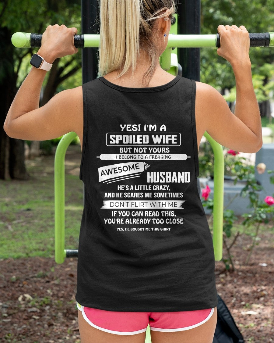 Spoiled Wife Shirt - I Belong to a Freaking Awesome Husband - From Husband - NTNT00 - (SKU2608-62-00)