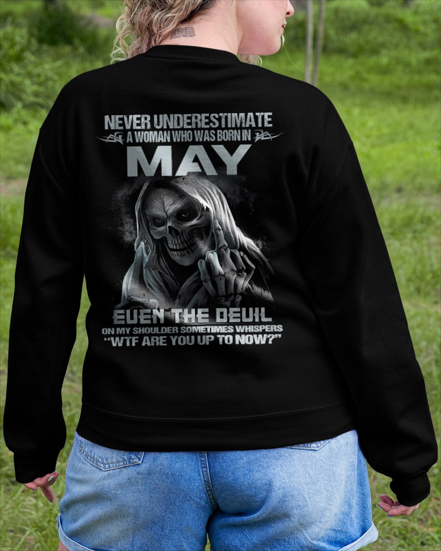 Never Underestimate A Woman Who Was Born In May – T-Shirt For Woman – ntnt05 (SKU09-13-05)