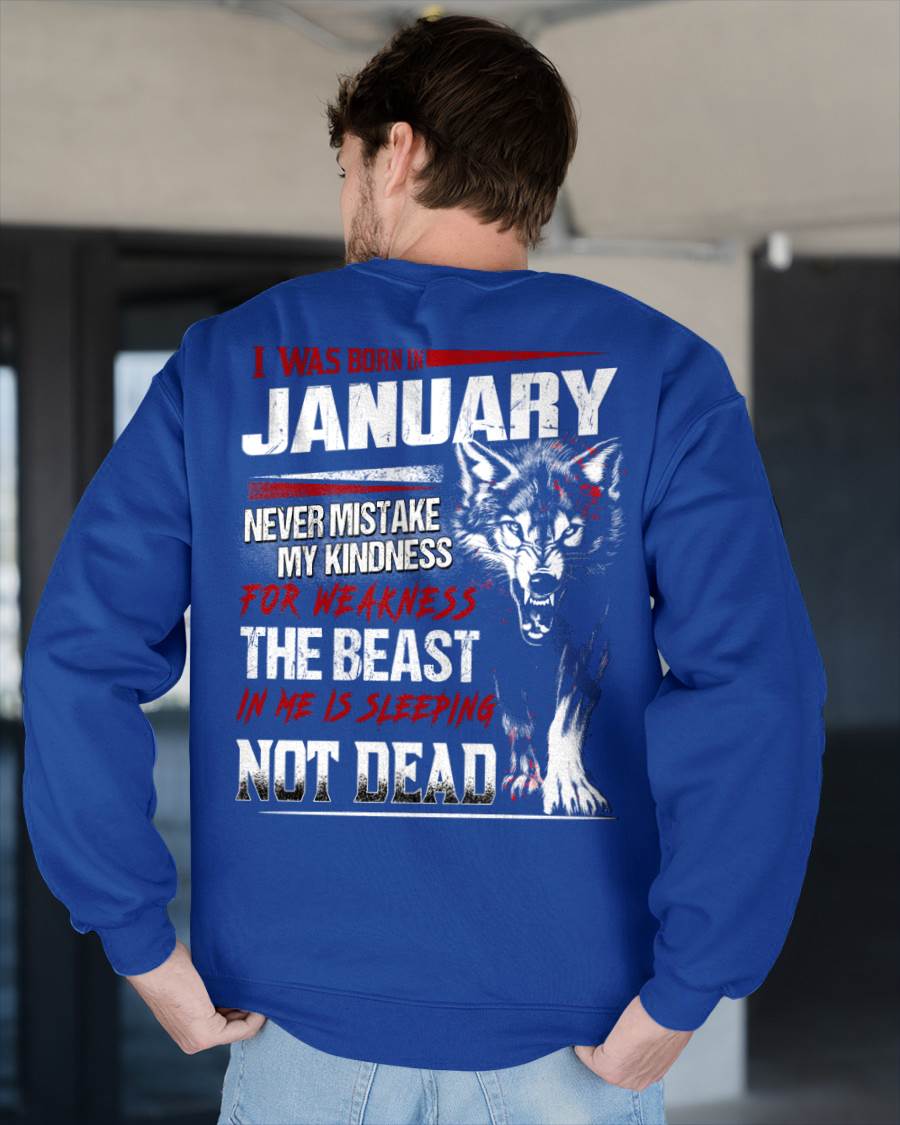 I Was Born In January Never Mistake My Kindness For Weakness - T-Shirt For Man - ntnt01 (SKU08-64-01)