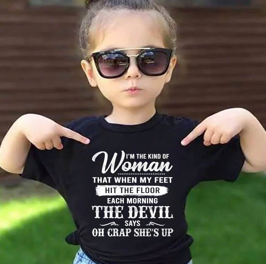 I'M THE KIND OF WOMAN – T-Shirt For Woman – ntnt00 (SKU26T-01149)