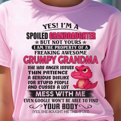 YES, I'M A SPOILED GRANDDAUGHTER - GIFT FROM GRANDMA - ntnt00 (SKU09-96-00)
