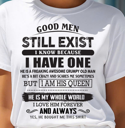 Good Men Still Exist - Perfect Gift For Your Girlfriend, Wife From Boyfriend, Husband - ntnt00 (SKU26T-0192-00)