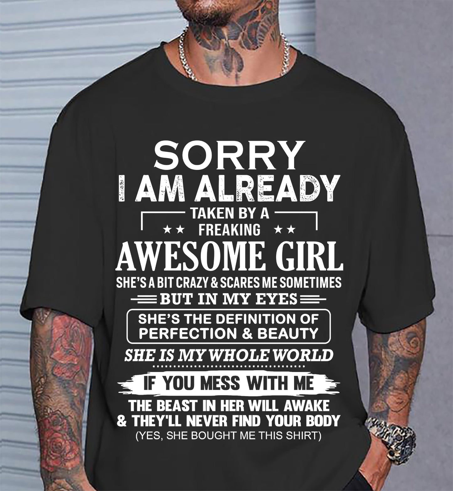 Sorry I Am Already Taken By A Freaking Awesome Girl – Gift For Boyfriend From Wife Or Girlfriend T-Shirt – ntnt00 (SKU12-293-00)