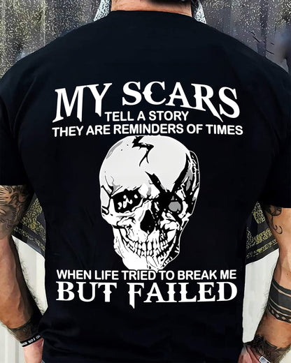 My Scars Tell A Story – T-Shirt For Man – ntnt00 (SKU10-27-00)