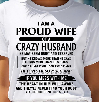 I Am A Proud Wife Of A Crazy Husband – Gift For Wife From Husband – ntnt00 (SKU26T-01-64-00)