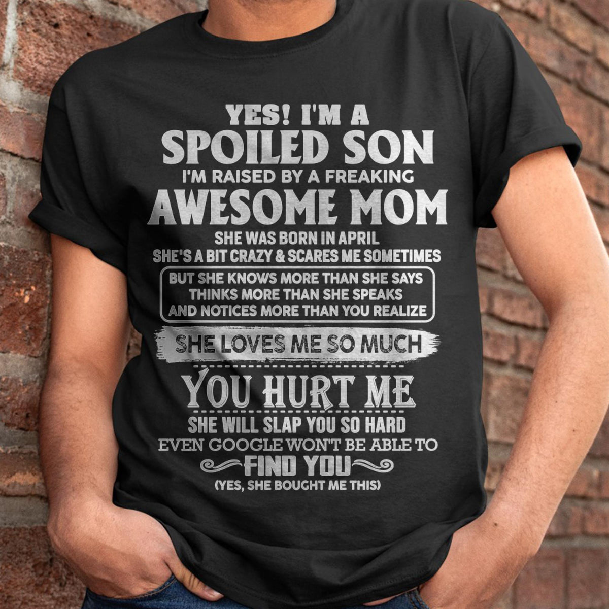 April - Awesome Mom - Perfect Gift For Spoiled Son From Mom - ntnt04 (SKU05-47-04)