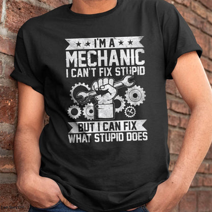 I'm A Mechanic - Gift For Mechanic - ntnt (SKUM08-D20)