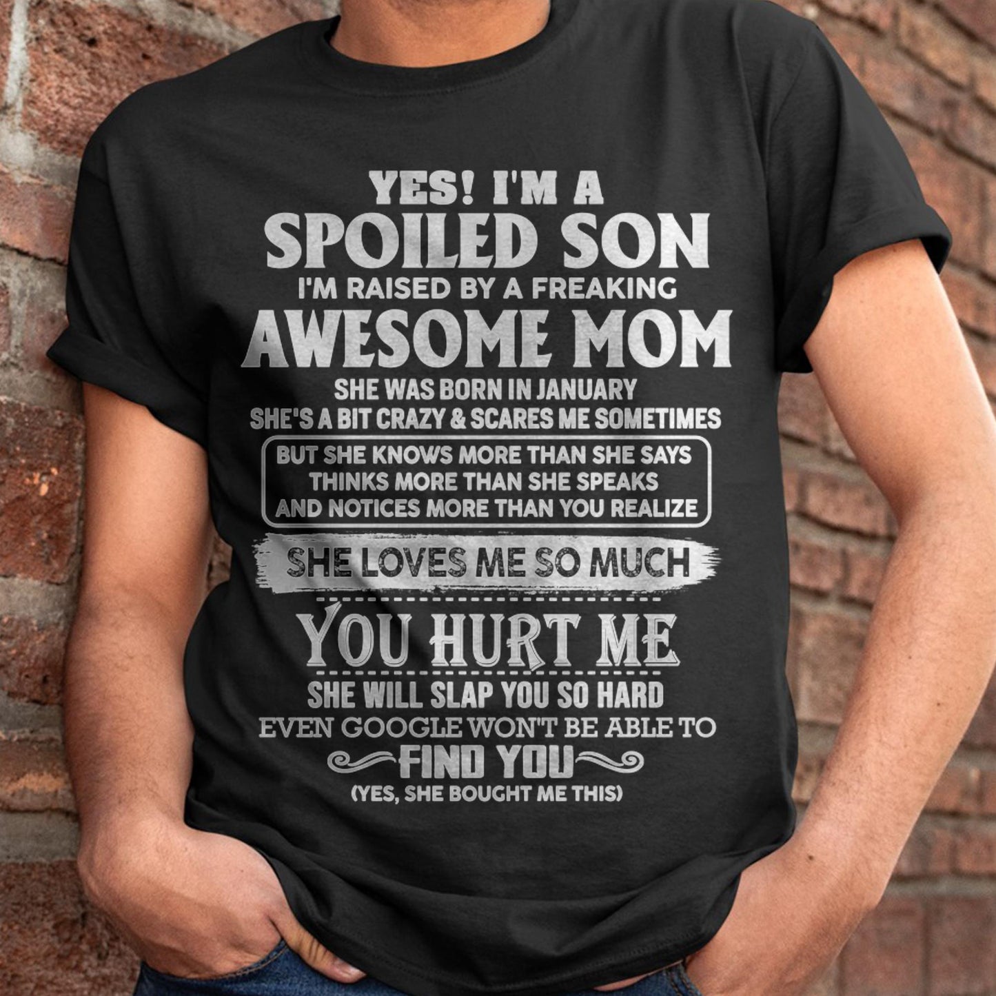 January - Awesome Mom - Perfect Gift For Your Spoiled Son From Mom - ntnt01 (SKU05-47-01)
