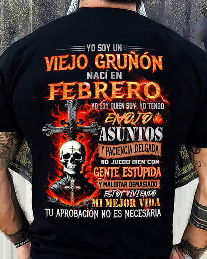 Febrero - Viejo Gruñón - Camiseta Divertida de Calavera con Problemas de Ira - Regalo Perfecto Para Ti - ntnt02 (SKU26T-01203-02)