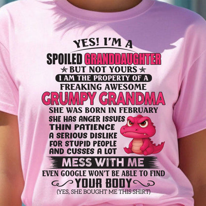Yes! I'm A Spoiled Granddaughter - Gift For Grandson And Granddaughter From Grandma - ntnt02 (SKU09-96-02)