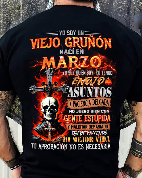 Marzo - Viejo Gruñón - Camiseta Divertida de Calavera con Problemas de Ira - Regalo Perfecto Para Ti - ntnt03 (SKU26T-01203-03)