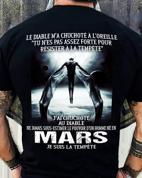 Je Suis la Tempête – Ne Jamais Sous-Estimer le Pouvoir d’un Homme Né en Mars – T-Shirt Homme - ntnt03 (SKU26T-01160-03)