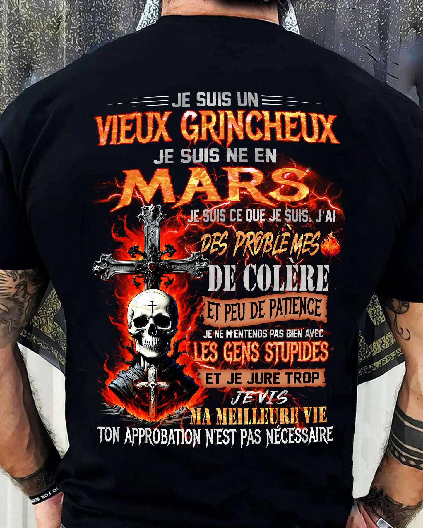 Je Suis Un Vieux Grincheux Né en Mars – T-Shirt Homme Fort Caractère - ntnt03 (SKU26T-01141-03)