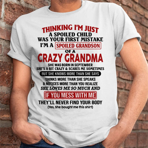 SEPTEMBER - I'M A SPOILED GRANDSON OF A CRAZY GRANDMA - From Grandma - ntnt09 (SKU-GMS1-NTT09)