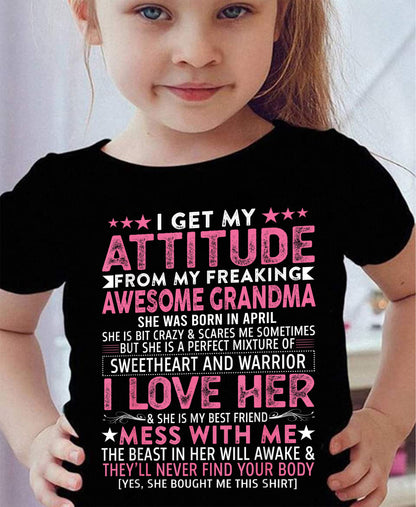 I GET MY ATTITUDE FROM MY GRANDMA APRIL EDITION – FROM GRANDMA TO GRANDDAUGHTER ntnt04 (SKU07-163-04)