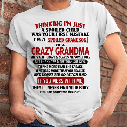 I'M A SPOILED GRANDSON OF A CRAZY GRANDMA - From Grandma - ntnt00 (SKU-GMS1-NTT00)