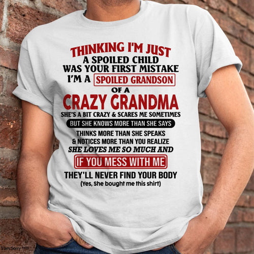 I'M A SPOILED GRANDSON OF A CRAZY GRANDMA - From Grandma - ntnt00 (SKU-GMS1-NTT00)