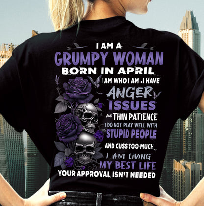 I Am A Grumpy Woman – T-Shirt For Woman – ntnt04 (SKU10-08-04)