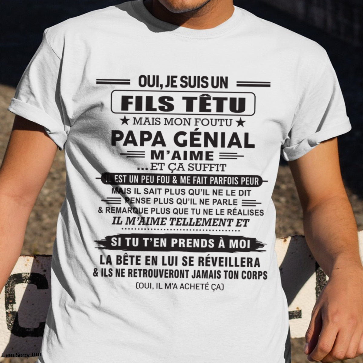 Oui, je suis un garçon têtu – T-shirt | Cadeau d’anniversaire de papa pour son fils - ntnt00 / fr00 (SKU12-260-00)