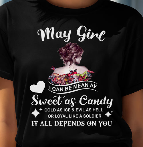 May Girl T-Shirt – Sweet As Candy, Cold As Ice - Birthday Gift for Women - ntnt05 (SKU26T-01-38-05)