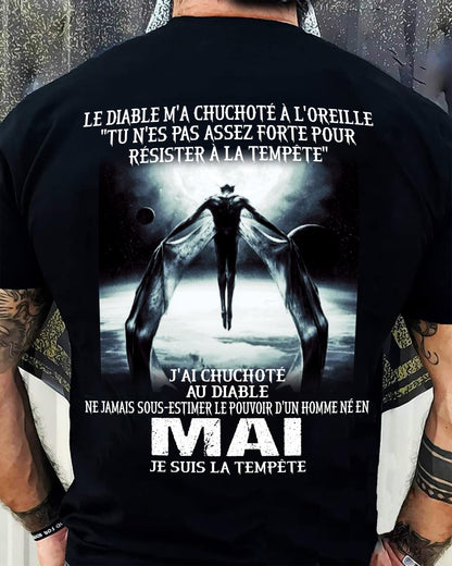 Je Suis la Tempête – Ne Jamais Sous-Estimer le Pouvoir d’un Homme Né en Mai – T-Shirt Homme - ntnt05 (SKU26T-01160-05)