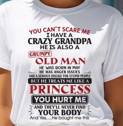 I Have A Crazy Grandpa - Gift For Grandson And Granddaughter From Grandpa - ntnt05 (SKU09-143-05)