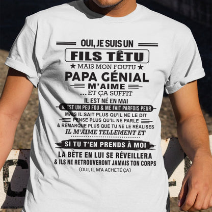 MAI - Oui, je suis un garçon têtu – T-shirt | Cadeau d’anniversaire de papa pour son fils - ntnt05 / fr05 (SKU12-260-05)