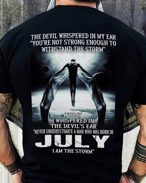 JULY - THE DEVIL WHISPERED IN MY EAR - T-SHIRT FOR MAN - ntnt07 (SKU08-35-07)