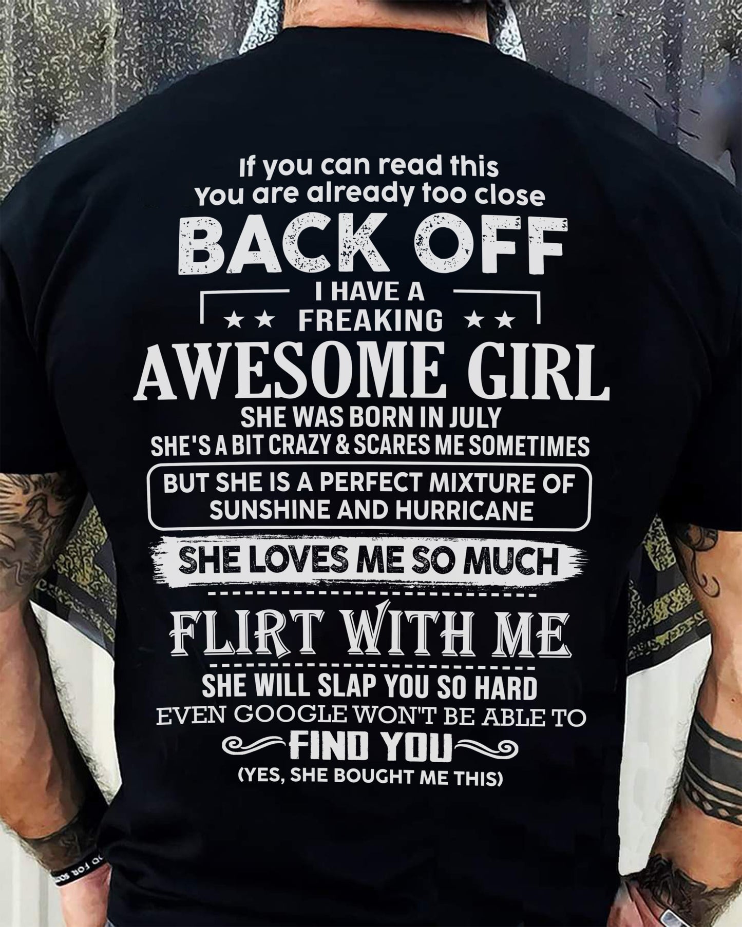 July – Awesome Girlfriend Born In July – Special gift for your Boyfriend – From Wife ntnt07 (SKU06-17-07)