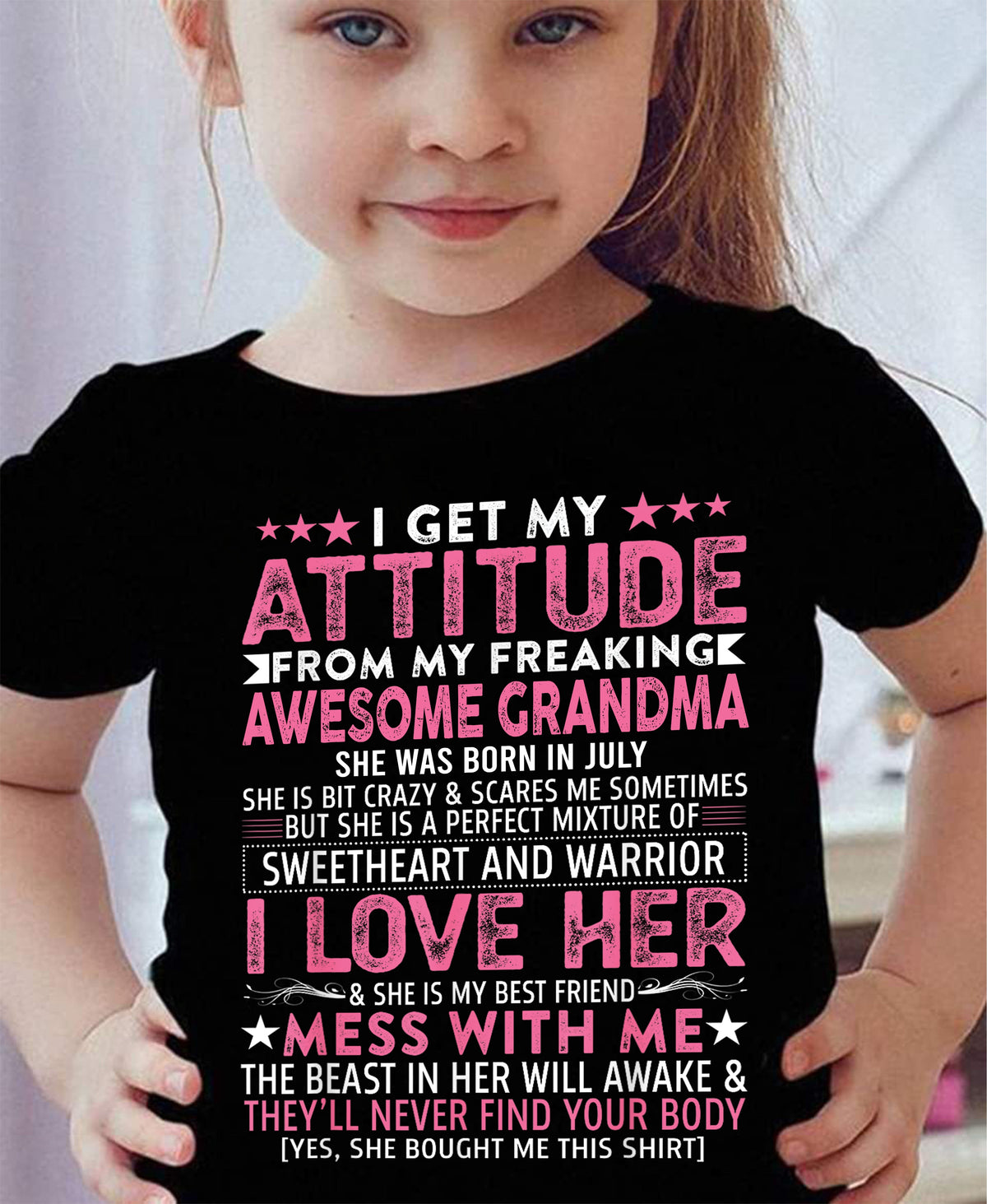 I GET MY ATTITUDE FROM MY GRANDMA JULY EDITION – FROM GRANDMA TO GRANDDAUGHTER ntnt07 (SKU07-163-07)