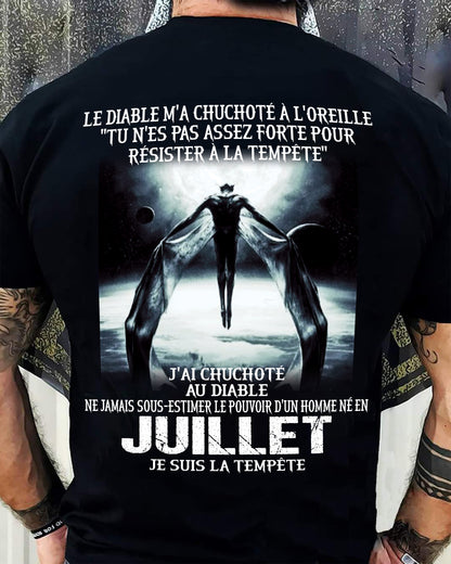 Je Suis la Tempête – Ne Jamais Sous-Estimer le Pouvoir d’un Homme Né en Juillet – T-Shirt Homme - ntnt07 (SKU26T-01160-07)