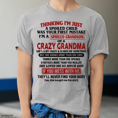 I'M A SPOILED GRANDSON OF A CRAZY GRANDMA - From Grandma - ntnt00 (SKU-GMS1-NTT00)