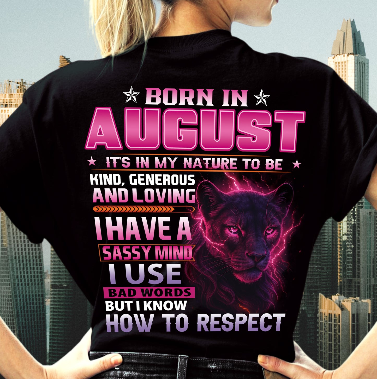 Born In August – T-Shirt For Woman – ntnt08 (SKU09-24-08)