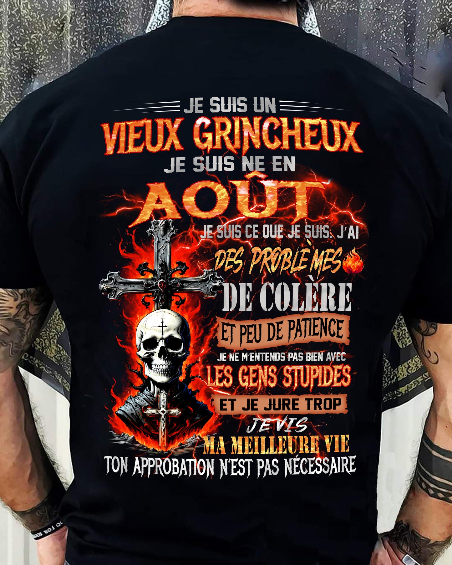 Je Suis Un Vieux Grincheux Né en Août – T-Shirt Homme Fort Caractère - ntnt08 (SKU26T-01141-08)
