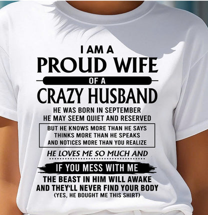 September - I Am A Proud Wife Of A Crazy Husband – Gift For Wife From Husband – ntnt09 (SKU26T-01-64-09)