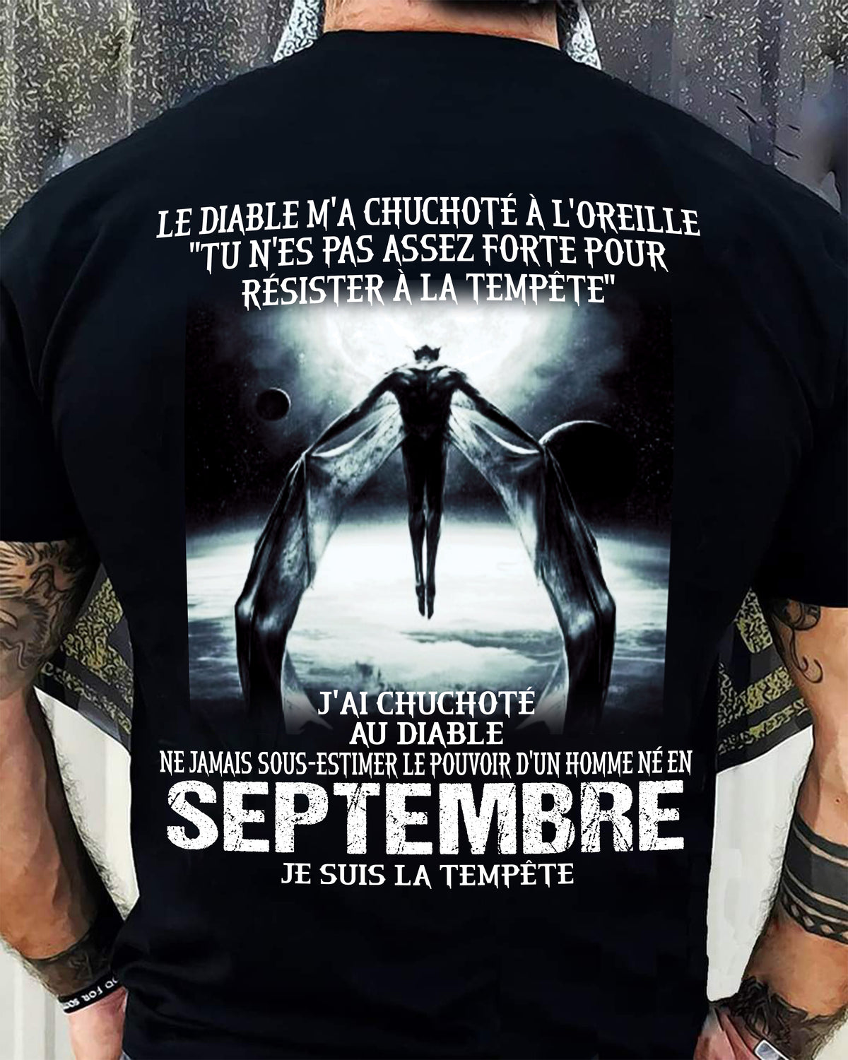 Je Suis la Tempête – Ne Jamais Sous-Estimer le Pouvoir d’un Homme Né en Septembre – T-Shirt Homme - ntnt09 (SKU26T-01160-09)