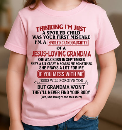 Christian Girl Shirt – Spoiled by Grandma September Edition – From Grandma to Granddaughter ntnt09 (SKU07-181-09)