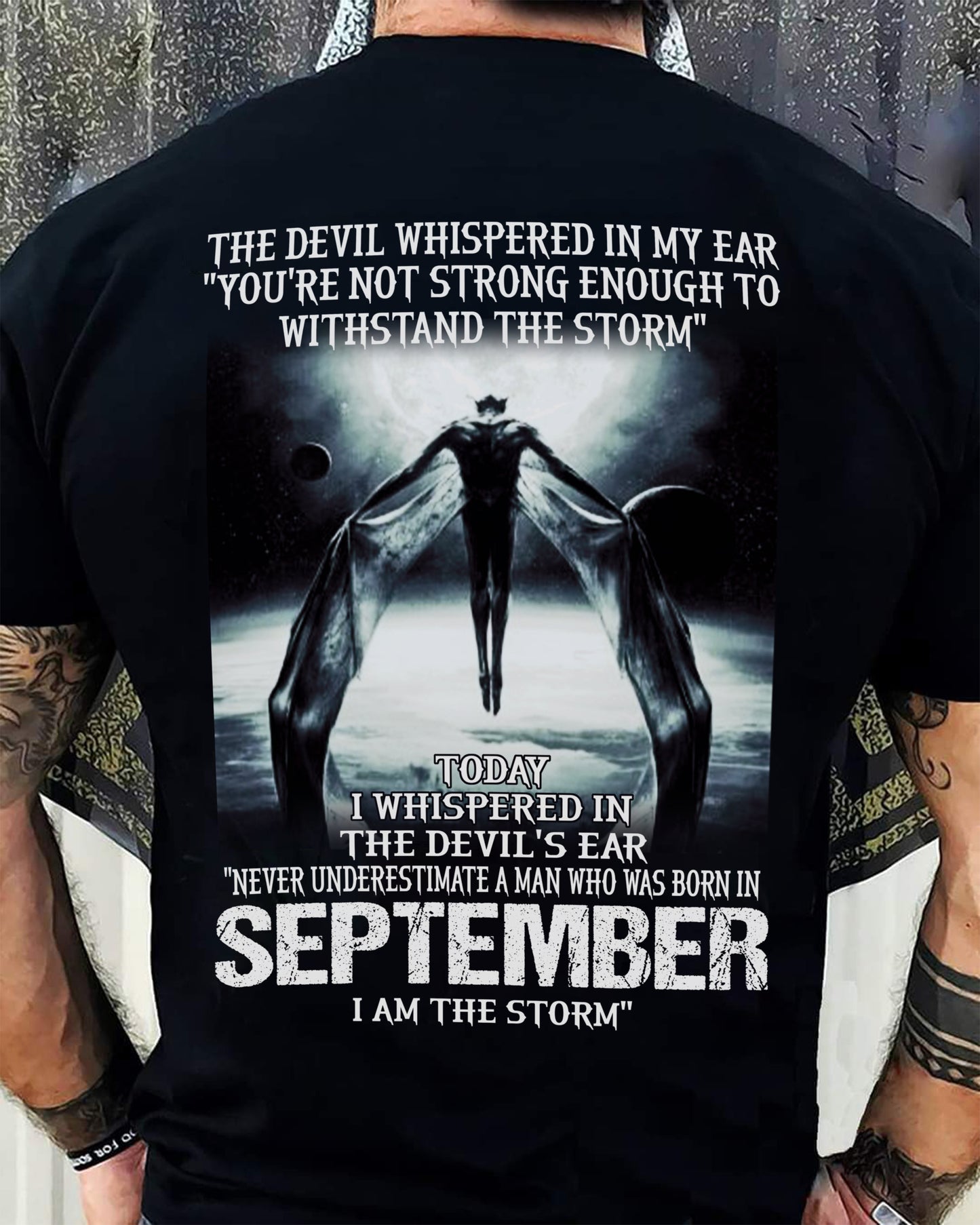 SEPTEMBER - THE DEVIL WHISPERED IN MY EAR - T-SHIRT FOR MAN - ntnt09 (SKU08-35-09)