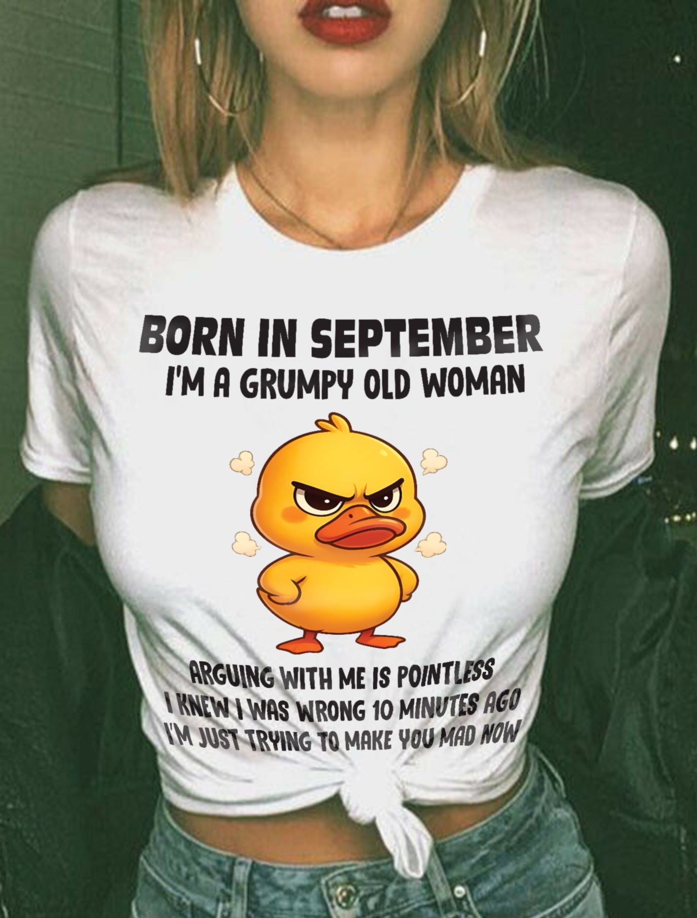 Born In September I'm A Grumpy Old Woman - T Shirt For Woman - ntnt09 (SKU09-80-09)