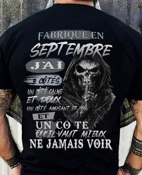 Fabriqué en Septembre – J’ai 3 Côtés | T-Shirt Homme Caractère Fort - ntnt09 (SKU26T-01174-09)