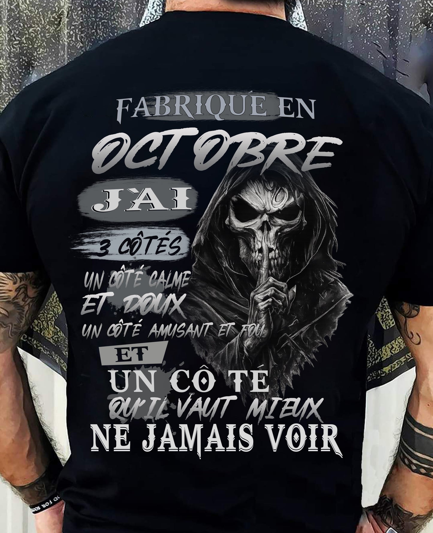 Fabriqué en Octobre – J’ai 3 Côtés | T-Shirt Homme Caractère Fort - ntnt10 (SKU26T-01174-10)