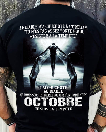 Je Suis la Tempête – Ne Jamais Sous-Estimer le Pouvoir d’un Homme Né en Octobre – T-Shirt Homme - ntnt10 (SKU26T-01160-10)