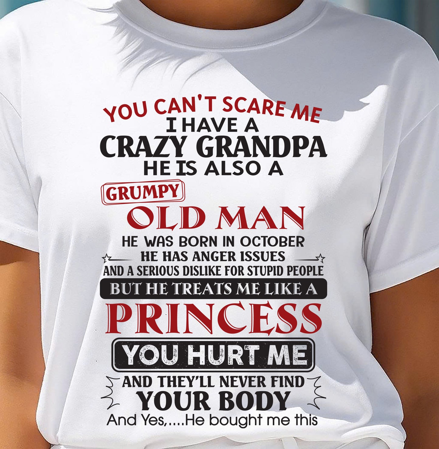 I Have A Crazy Grandpa - Gift For Grandson And Granddaughter From Grandpa - ntnt10 (SKU09-143-10)