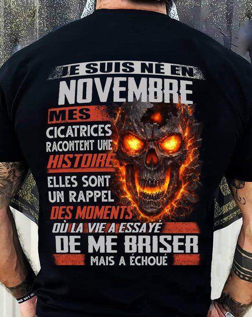 Je Suis Né en Novembre – Mes Cicatrices Racontent Une Histoire | T-Shirt Homme Fort - ntnt11 (SKU26T-01175-11)