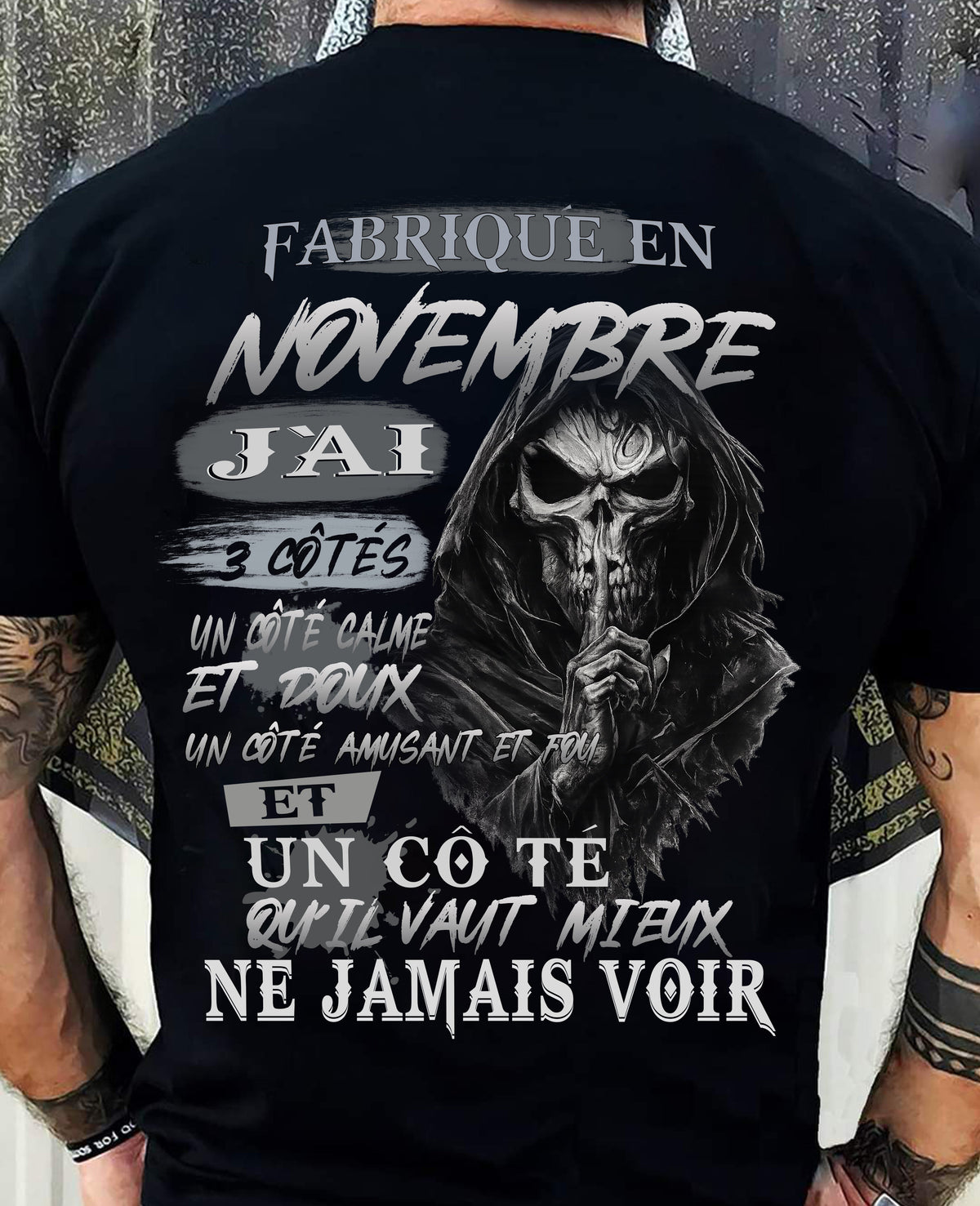 Fabriqué en Novembre – J’ai 3 Côtés | T-Shirt Homme Caractère Fort - ntnt11 (SKU26T-01174-11)