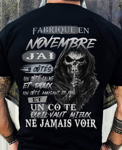 Fabriqué en Novembre – J’ai 3 Côtés | T-Shirt Homme Caractère Fort - ntnt11 (SKU26T-01174-11)