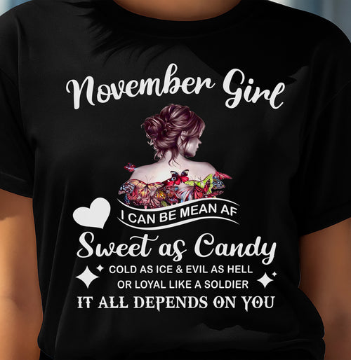 November Girl T-Shirt – Sweet As Candy, Cold As Ice - Birthday Gift for Women - ntnt11 (SKU26T-01-38-11)
